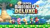 New Super Mario Bros U Deluxe Full Game 100 Walkthrough 4 Players